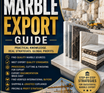 Marble Export Guide (Complete Step-by-Step Blueprint)