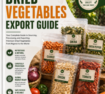 Dried Vegetables Export Guide